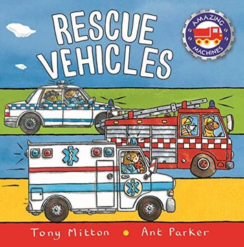 portada Amazing Machines: Rescue Vehicles (en Inglés)