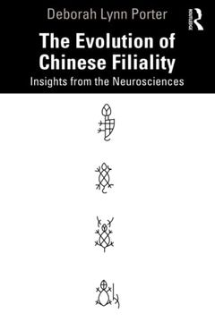 portada The Evolution of Chinese Filiality: Insights From the Neurosciences (en Inglés)