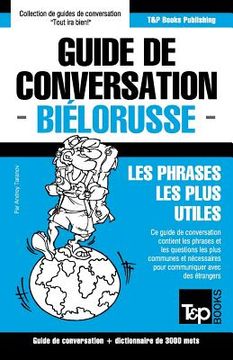 portada Guide de conversation Français-Biélorusse et vocabulaire thématique de 3000 mots