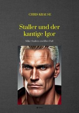 portada Staller und der Kantige Igor 