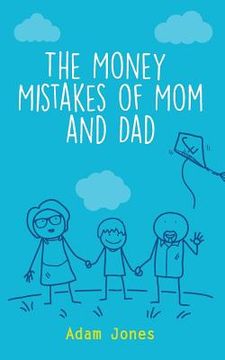 portada The Money Mistakes of Mom and Dad