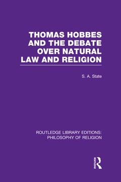 portada thomas hobbes and the debate over natural law and religion