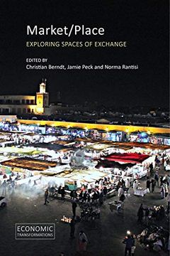 portada Market/Place: Exploring Spaces of Exchange (en Inglés)