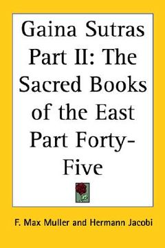 portada gaina sutras part ii: the sacred books of the east part forty-five (en Inglés)
