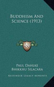 portada buddhism and science (1913) (en Inglés)