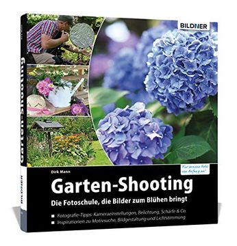portada Garten-Shooting: Die Fotoschule, die Bilder zum Blühen Bringt (in German)