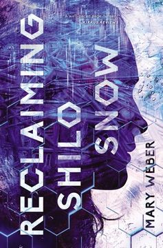 portada Reclaiming Shilo Snow: The Pulse-Pounding Sequel to the Evaporation of Sofi Snow (en Inglés)