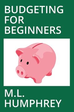 portada Budgeting for Beginners (in English)