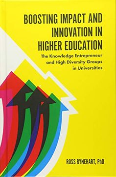 portada Boosting Impact and Innovation in Higher Education: The Knowledge Entrepreneur and High Diversity Groups in Universities (en Inglés)