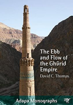 portada Ebb and Flow of the Ghurid Empire (en Inglés)