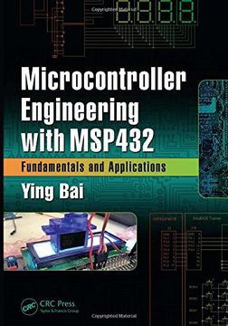 portada Microcontroller Engineering with Msp432: Fundamentals and Applications (en Inglés)