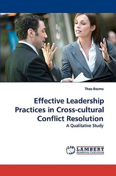 portada effective leadership practices in cross-cultural conflict resolution (en Inglés)