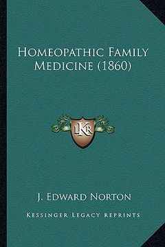 portada homeopathic family medicine (1860) (en Inglés)
