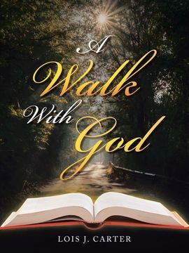 portada A Walk with God (en Inglés)
