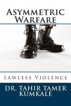 portada Asymmetric Warfare: Lawless Violence (in English)