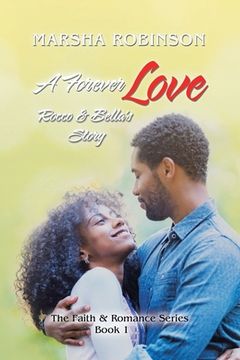 portada A Forever Love: Rocco & Bella's Story (en Inglés)