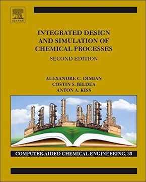 portada Integrated Design and Simulation of Chemical Processes (Volume 13) (Computer Aided Chemical Engineering, Volume 13) (en Inglés)