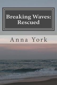 portada Breaking Waves: Rescued: The Third Summer (in English)