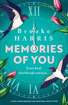 portada Memories of You: Utterly heartwarming and emotional Irish fiction (in English)