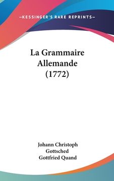 portada La Grammaire Allemande (1772) (en Francés)
