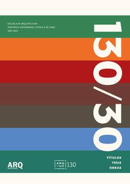 portada 130/30.Títulos, tesis, obras. Escuela de arquitectura, Pontificia Universidad Católica de Chile