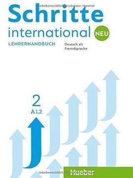 portada Schritte International neu 2: Deutsch als Fremdsprache / Lehrerhandbuch (Schrintneu) (in German)