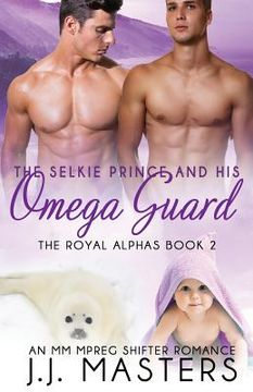 portada The Selkie Prince & His Omega Guard: An MM Mpreg Shifter Romance (en Inglés)