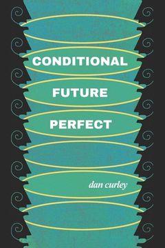 portada Conditional Future Perfect: Poems 
