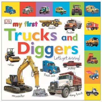 portada My First Trucks and Diggers: Let's get Driving! (Tabbed Board Books) (en Inglés)