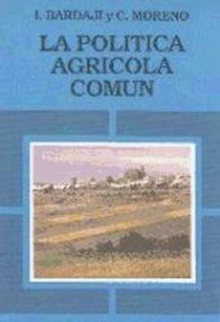 portada Política Agrícola Común (pac), La (in Spanish)