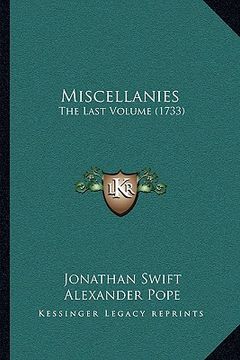 portada miscellanies: the last volume (1733) (en Inglés)
