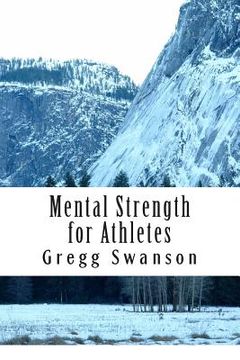portada Mental Strength for Athletes: Strategies and Tactics to Achieve Peak Performance (in English)