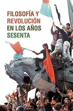 portada Filosofía Y Revolución En Los Años Sesenta