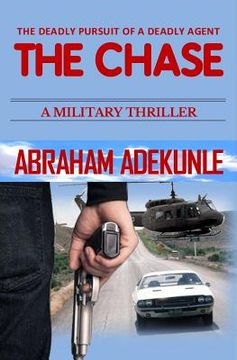 portada The Chase: A Military Crime Thriller (en Inglés)