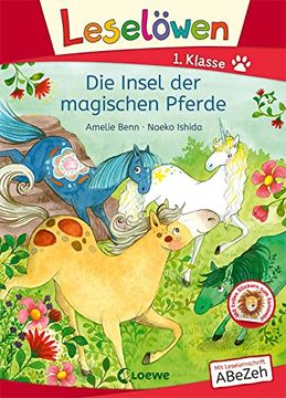 portada Leselöwen 1. Klasse - die Insel der Magischen Pferde: Mit Leselernschrift Abezeh - Erstlesebuch für Kinder ab 6 Jahren (en Alemán)