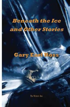 portada Benath the ice and Other Stories (en Inglés)
