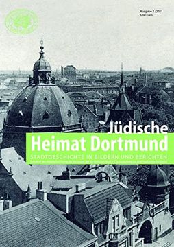 portada Jüdische Heimat Dortmund 2/2021: Stadtgeschichten in Bildern und Berichten (en Alemán)