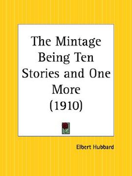 portada the mintage being ten stories and one more (en Inglés)