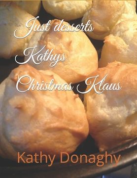 portada Just desserts Kathys Christmas Klaus (en Inglés)