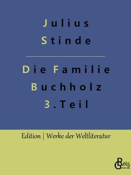 portada Die Familie Buchholz - Teil 3: Aus dem Leben der Hauptstadt (in German)