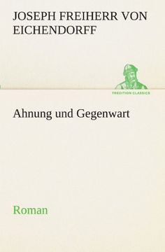 portada Ahnung und Gegenwart: Roman (TREDITION CLASSICS) (German Edition)