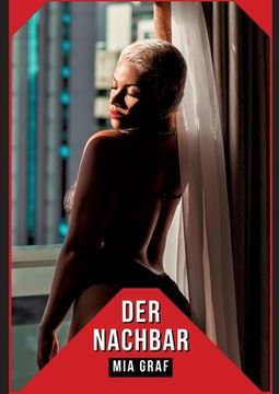 portada Der Nachbar: Geschichten mit explizitem Sex für Erwachsene (in German)