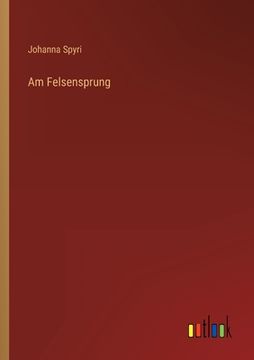 portada Am Felsensprung (en Alemán)