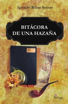 portada Bitacora de una Hazaña (in Spanish)