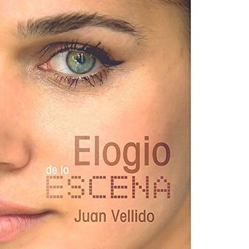portada Elogio De La Escena (in Spanish)