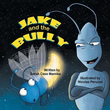 portada Jake and the Bully (in English)
