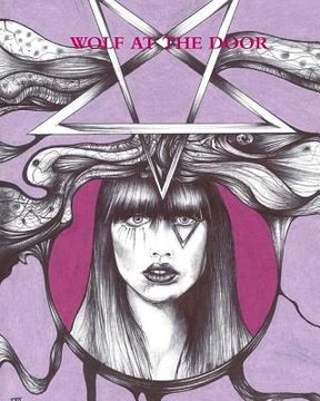 portada Wolf At The Door: Illustrated Edition (en Inglés)