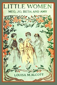 portada Little Women (Illustrated): Complete and Unabridged 1896 Illustrated Edition