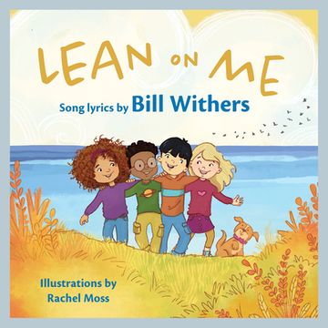 portada Lean on Me: A Children's Picture Book (en Inglés)