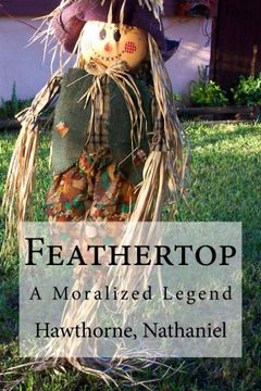 portada Feathertop: A Moralized Legend